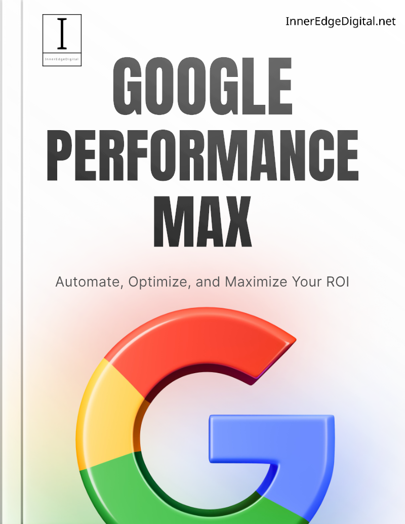 GOOGLE PERFORMANCE MAX