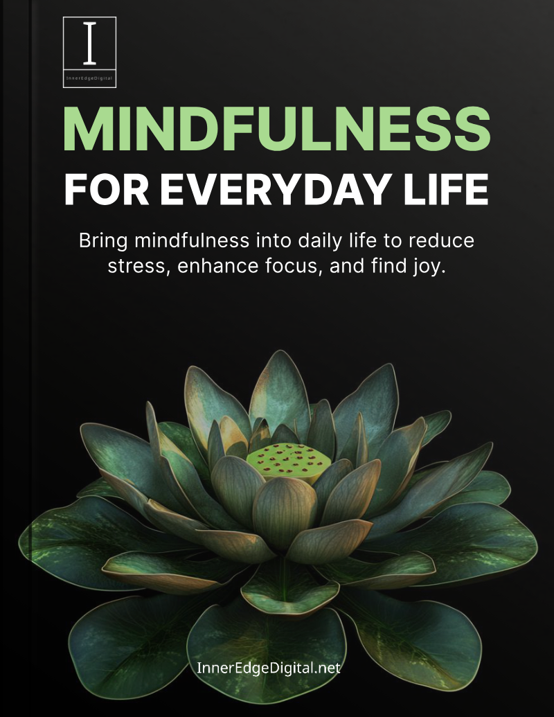 MINDFULNESS FOR EVERYDAY LIFE